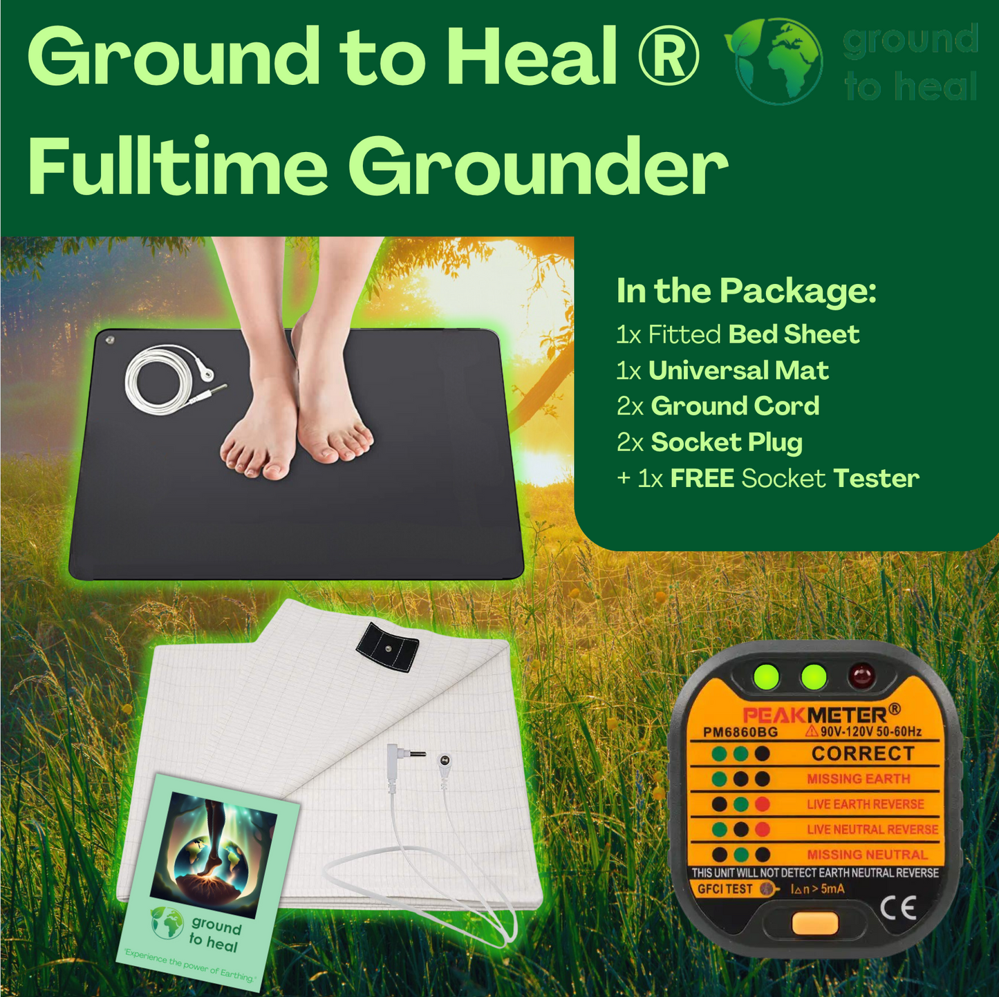 Ground to Heal® Fulltime Grounder Package