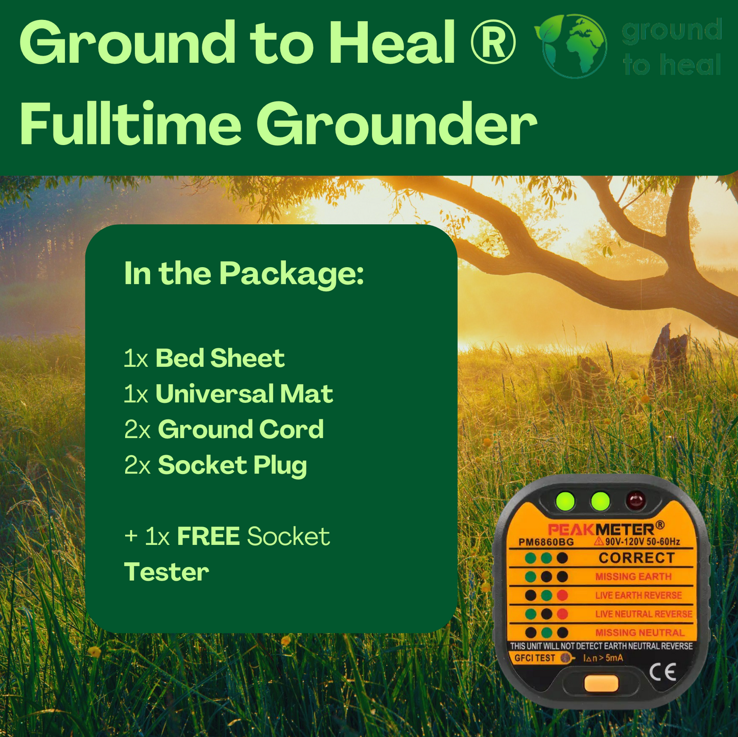 Ground to Heal® Fulltime Grounder Package